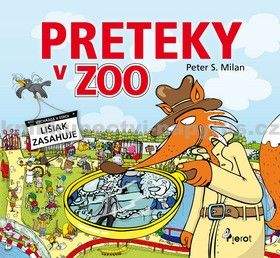 Peter S. Milan: Preteky v ZOO