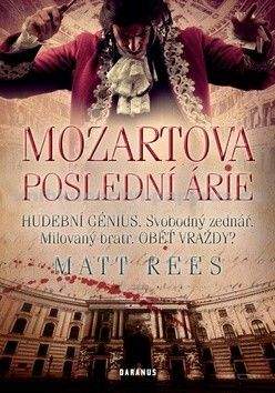 Matt Beynon Rees: Mozartova poslední árie