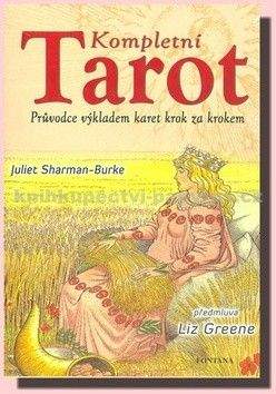 Juliet Sharman-Burke: Kompletní tarot