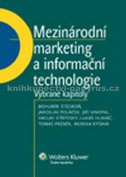 Bohumír Štědroň, Jaroslav Poláček, Jiří Vinopal: Mezinárodní marketing a informační technologie