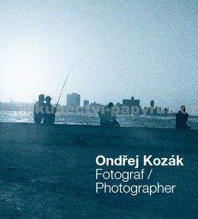 Ondřej Kozák: Fotograf / Photographer