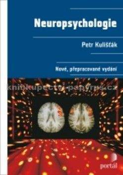 Petr Kulišťák: Neuropsychologie