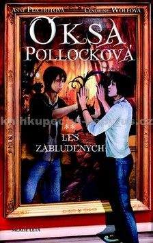 Cendrine Wolf: Oksa Pollocková – Les zablúdených - 2. kniha