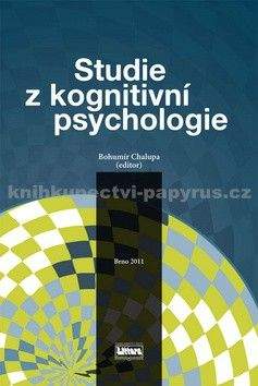 Bohumír Chalupa: Studie z kognitivní psychologie
