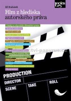 Jiří Hrabánek: Film z hlediska autorského práva