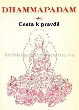 Gotama Budha: Dhammapadam