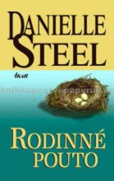 Danielle Steel: Rodinné pouto