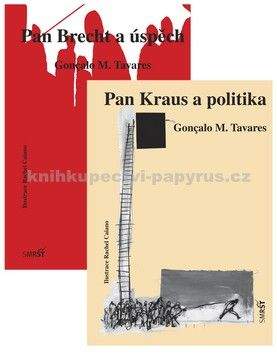 Gonçalo Tavares: Pan Brecht a úspěch, Pan Kraus a politika