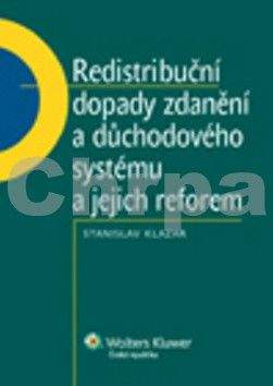 Stanislav Klazar: Redistribuční dopady zdanění a důchodového systému a jejich reforem