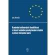 Jan Hradil: Uznávání odborných kvalifikací v rámci volného poskytování služeb v právu Evropské unie