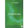 Sergej Nikolajevič Lazarev: Diagnostika karmy 8: Dialog se čtenáři