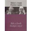 Viktor Emil Frankl, Pinchas Lapide: Bůh a člověk hledající smysl