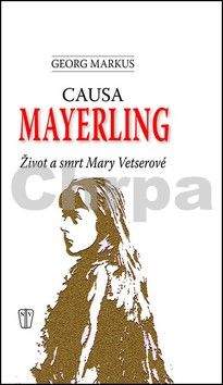 Georg Markus: Causa Mayerling