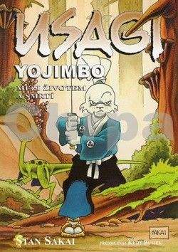 Stan Sakai: Usagi Yojimbo - Mezi životem a smrtí - 2. vydání