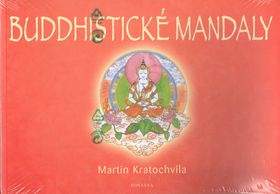 Martin Kratochvíla: Budhistické mandaly
