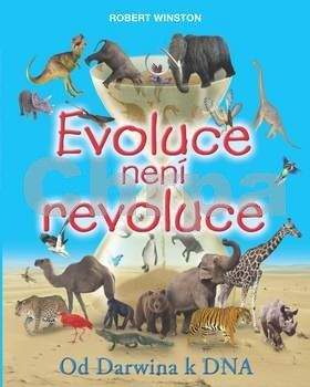 Robert Winston: Evoluce není revoluce