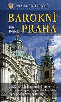 Jan Boněk: Barokní Praha