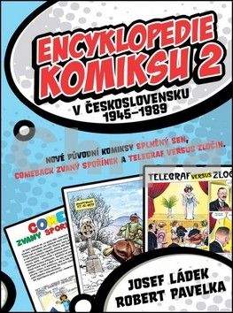 Robert Pavelka, Josef Ládek: Encyklopedie komiksu v Československu 1945 - 1989 2
