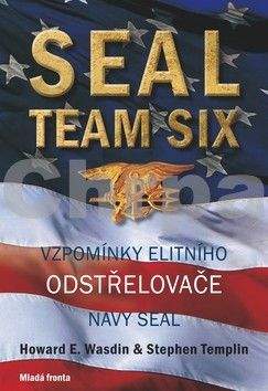 Stephen Templin, Howard E. Wasdin: SEAL Team Six