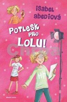 Isabel Abedi: Potlesk pro Lolu!