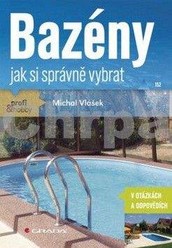 Michal Vlášek: Bazény jak si správně vybrat