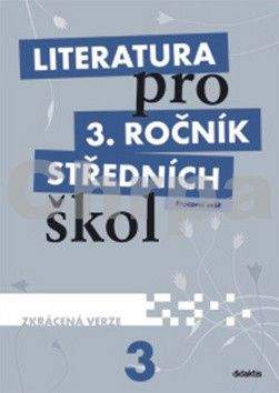 Andree Lukáš a: Literatura pro 3. ročník SŠ - pracovní sešit (zkrácená verze)