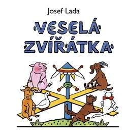 Josef Lada: Veselá zvířátka