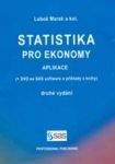 Marek Luboš: Statistika pro ekonomy Aplikace + DVD, 2.vydání