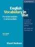 Cambridge University Press ENGLISH VOCABULARY IN USE PRE-INTERMEDIATE AND INTERMEDIATE