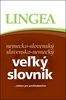 Lingea Veľký slovník nemecko-slovenský slovensko-nemecký, ...nielen pre prekladateľov