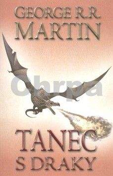 George R. R. Martin: Tanec s draky II