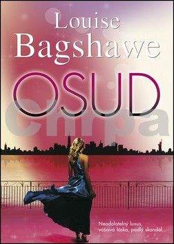 Louise Bagshawe: Osud