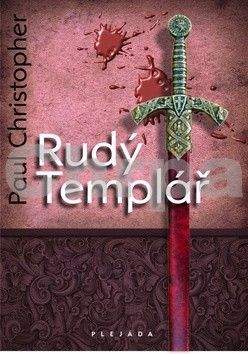 Paul Christopher: Rudý Templář