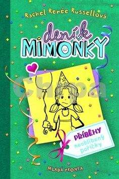 Rachel Renée Russell: Deník mimoňky - Příběhy neoblíbený pařičky