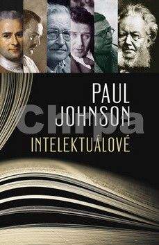 Paul Johnson: Intelektuálové