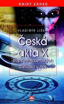 Vladimír Liška: Česká akta X