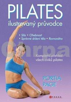 Portia Page: Pilates ilustrovaný průvodce