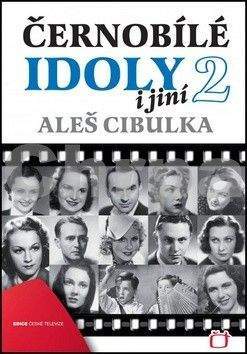 Aleš Cibulka: Černobílé idoly i jiní 2
