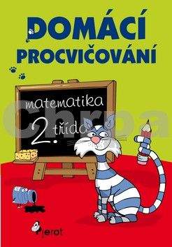 Petr Šulc: Domácí procvičování - Matematika 2. třída