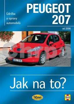 Peter T. Gill: Peugeot 207 od 2006 - Jak na to? č. 115