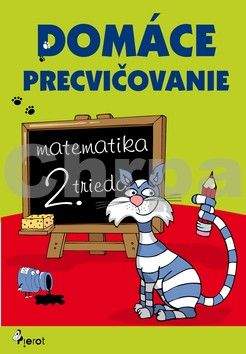 Petr Šulc: Domáce precvičovanie - Matematika 2.trieda