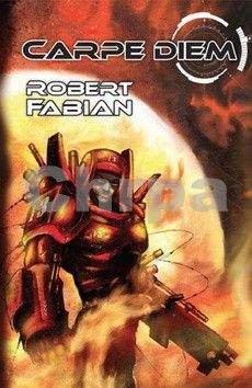 Robert Fabian: Carpe Diem