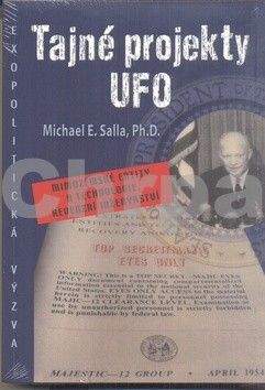 Michael E. Salla: Tajné projekty UFO