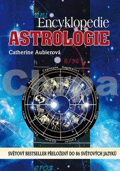 Catherine Aubier: Encyklopedie astrologie
