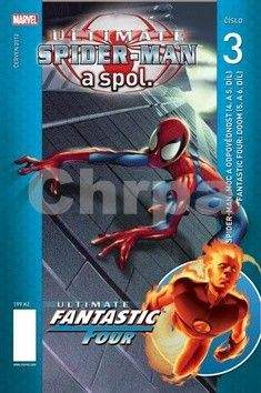 Brian Michael Bendis: Ultimate Spider-Man a spol. 3