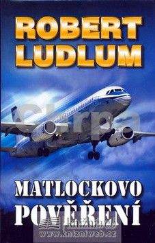 Robert Ludlum: Matlockovo pověření - 2. vydání