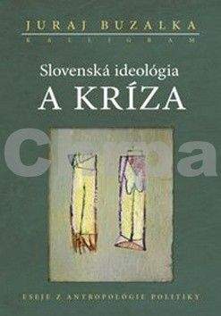 KALLIGRAM Slovenská ideológia a kríza