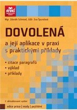 Eva Špundová: Dovolená a její aplikace v praxi s praktickými příklady 2012