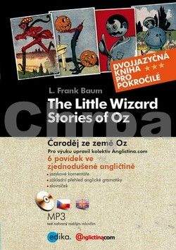 Lyman Frank Baum: Čaroděj ze země OZ / The Wonderful Wizard of Oz