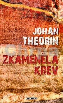 Johan Theorin: Zkamenělá krev